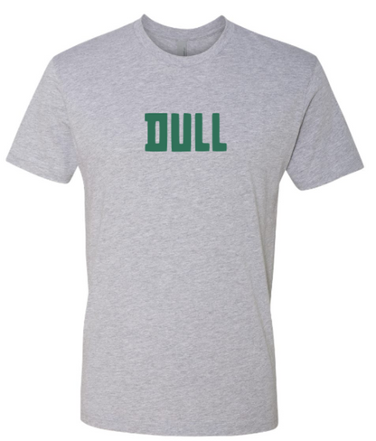 Dull T-Shirt – Ironically Boring Tee